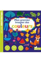 Mon premier imagier des couleurs- livre indestructible