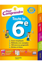 Pour comprendre toutes les matieres 6e