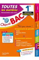 Objectif bac 2021 toutes les matieres 1re enseignements communs + specialites scientifiques