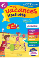 Mes vacances hachette - du ce2 au cm1 - cahier de vacances 2022