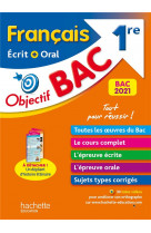 Objectif bac francais ecrit et oral 1re bac 2021