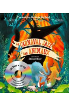 Le carnaval jazz des animaux - livre cd