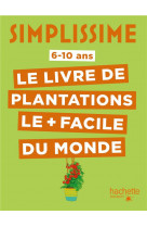 Simplissime - plantations faciles