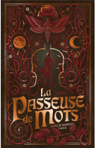 La passeuse de mots - tome 3 - la memoire de la lune