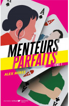 Menteurs parfaits - tome 1