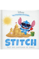 Disney - mes premieres histoires - stitch fait des chateaux de sable