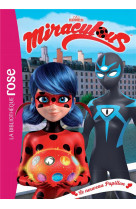 Miraculous - t34 - miraculous 34 - le nouveau papillon