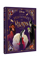 Disney - les chefs-d-oeuvre - histoires de vilains