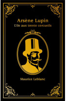 Arsene lupin - l-ile aux trente cercueils