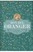 Mon bel oranger - edition collector