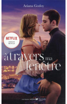 A travers ma fenetre - t01 - a travers ma fenetre - le roman a l-origine du film netflix