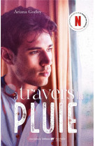 A travers ma fenetre - t03 - a travers la pluie - inspiration pour les films a travers ma fenetre su