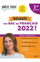 Reussis ton bac de francais 2022 avec amelie vioux