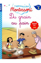 Du grain au pain (son in), niveau 3 - j-apprends a lire montessori