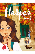 Harper (15 ans) - tome 2 - les choix