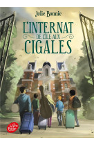 L-internat de l-ile aux cigales - tome 1