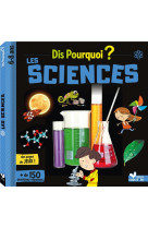 Dis pourquoi les sciences