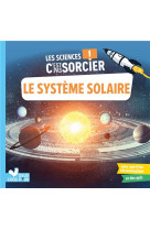 Les sciences c'est pas sorcier - le système solaire