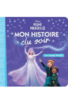 La reine des neiges - mon histoire du soir - le jouet perdu - disney