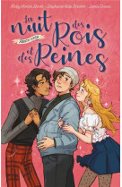 Arden high - tome 1 - la nuit des rois et des reines - l-amour veritable n-a jamais suivi un cours f