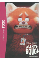 Films bb rose 8-10 - bibliotheque disney - alerte rouge - le roman du film