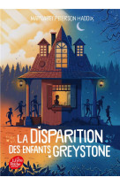 La disparition des enfants greystone - tome 1