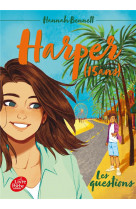 Harper (15 ans) - tome 4 - les questions