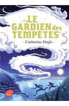 Le gardien des tempetes - tome 1