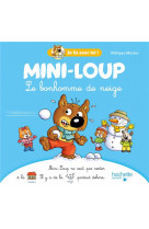 Mini-loup - le bonhomme de neige