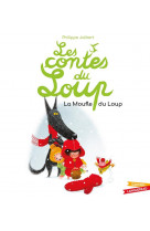 Les contes du loup - la moufle du loup