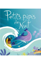 Petits pipis de nuit