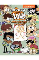 Bienvenue chez les loud - tome 15