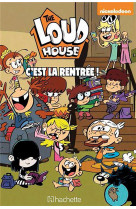 Bienvenue chez les loud - hors serie - c-est la rentree !