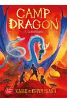 Camp dragon - tome 1 - la montagne