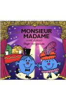 Monsieur madame - les monsieur madame vont danser