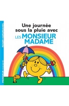 Monsieur madame - une journee sous la pluie avec les monsieur madame