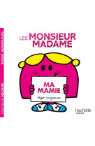 Les monsieur madame - ma mamie