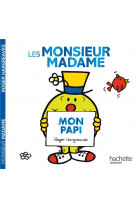 Les monsieur madame - mon papi