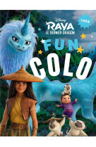 Raya et le dernier dragon - fun colo - disney