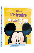 Disney - l-histoire de mes 3 ans - l-anniversaire de mickey