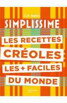 Les recettes creoles les + faciles du monde