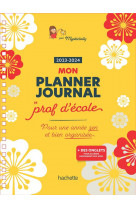 Mon planner journal de prof d-ecole - edition 2023-2024