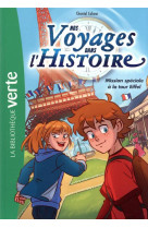 Nos voyages dans l-histoire - t02 - nos voyages dans l-histoire 02 - mission speciale a la tour eiff