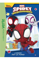 Spidey et ses amis extraordinaires - t01 - spidey et ses amis extraordinaires 01 - l-union fait la f