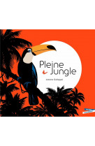 Pleine jungle