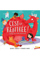 C-est la rentree ! (n-aie pas peur, dragon)