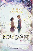 Boulevard - t01 - boulevard - livre 1