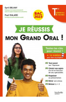 Je reussis mon grand oral bac 2023 tles generale et technologiques