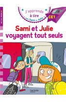 Sami et julie ce1  sami et julie voyagent tout seuls