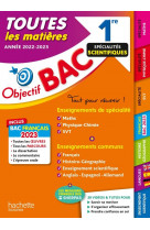 Objectif bac 2023 - 1re specialites scientifiques toutes les matieres